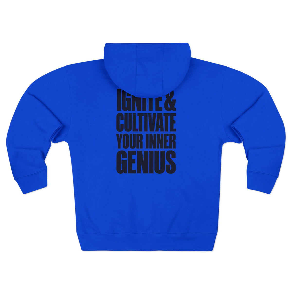 Zip Hoodie — ICYIG Front Logo with "Ignite & Cultivate Your Inner Genius" Back