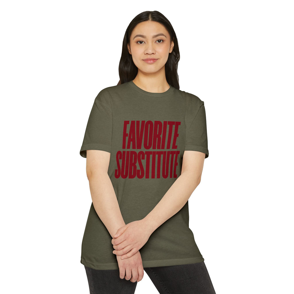 Favorite Substitute Tee
