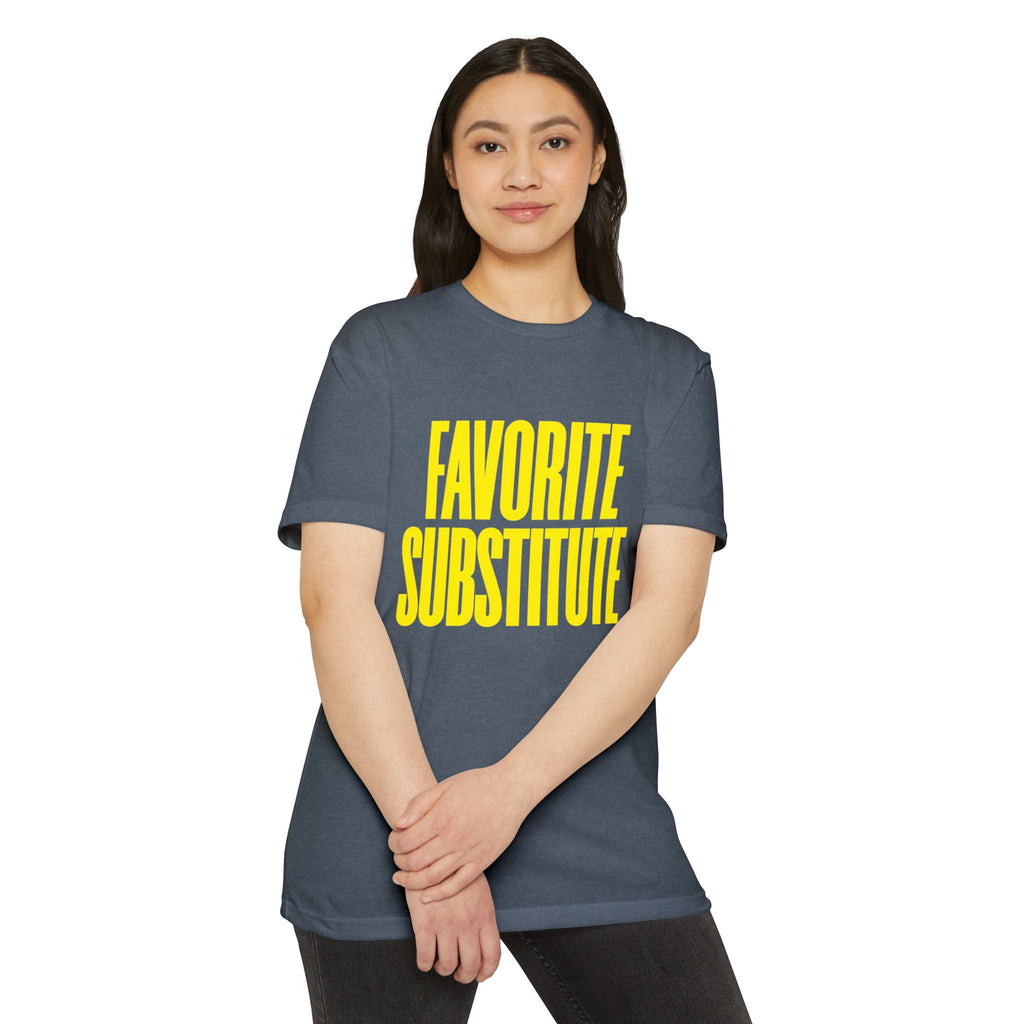Favorite Substitute T-Shirt