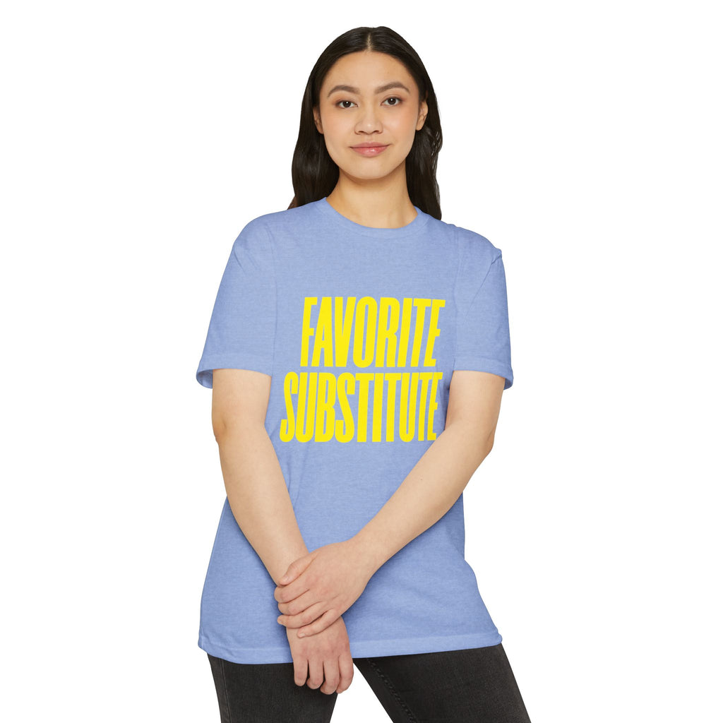 Favorite Substitute T-Shirt