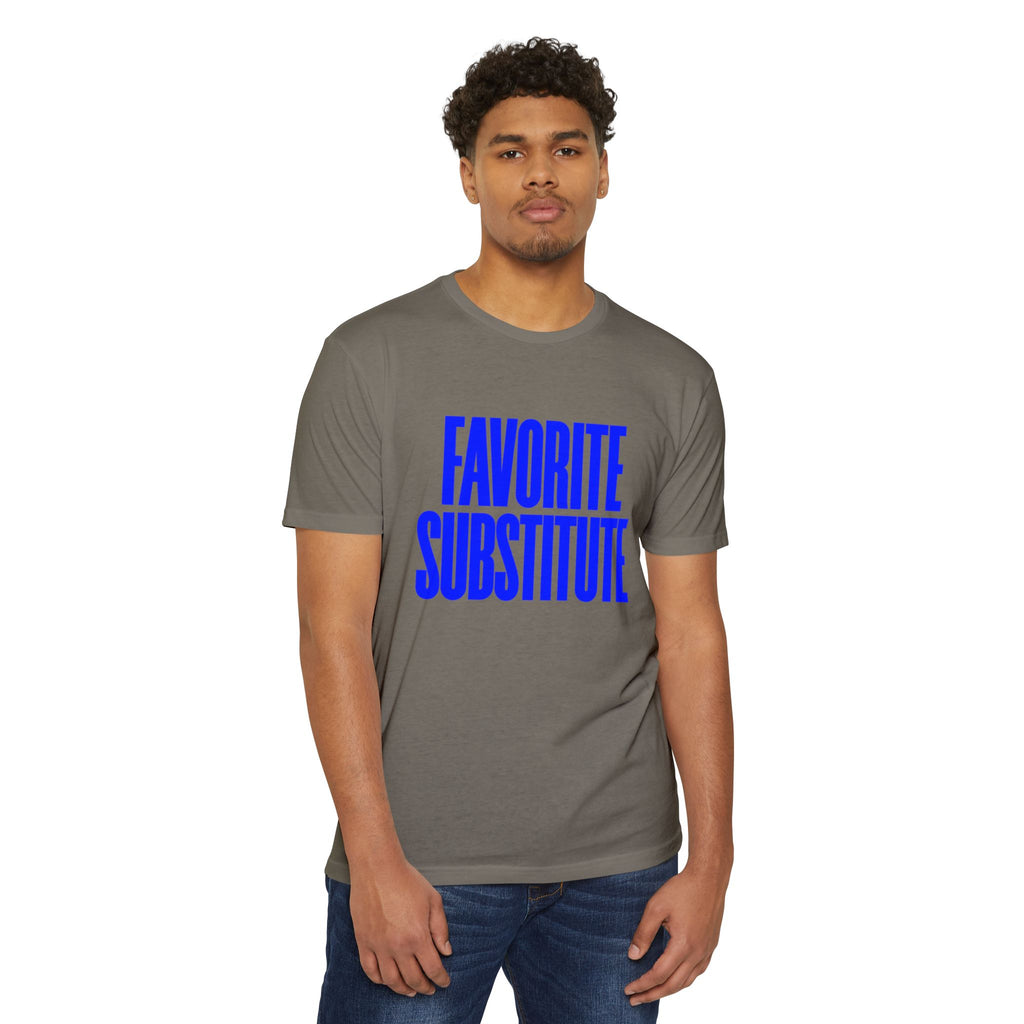 Favorite Substitute T-Shirt