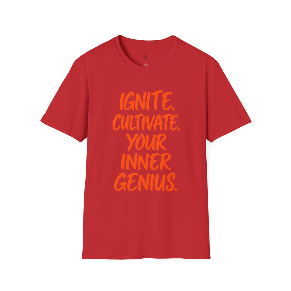 Inspirational Graphic T-Shirt — "Ignite. Cultivate. Your Inner Genius."