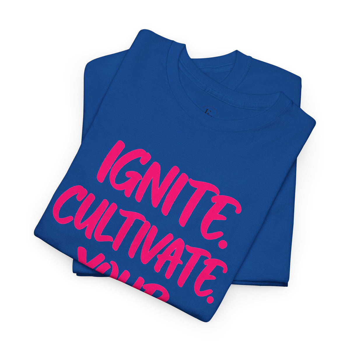 Inspirational Graphic T-Shirt — "Ignite. Cultivate. Your Inner Genius."