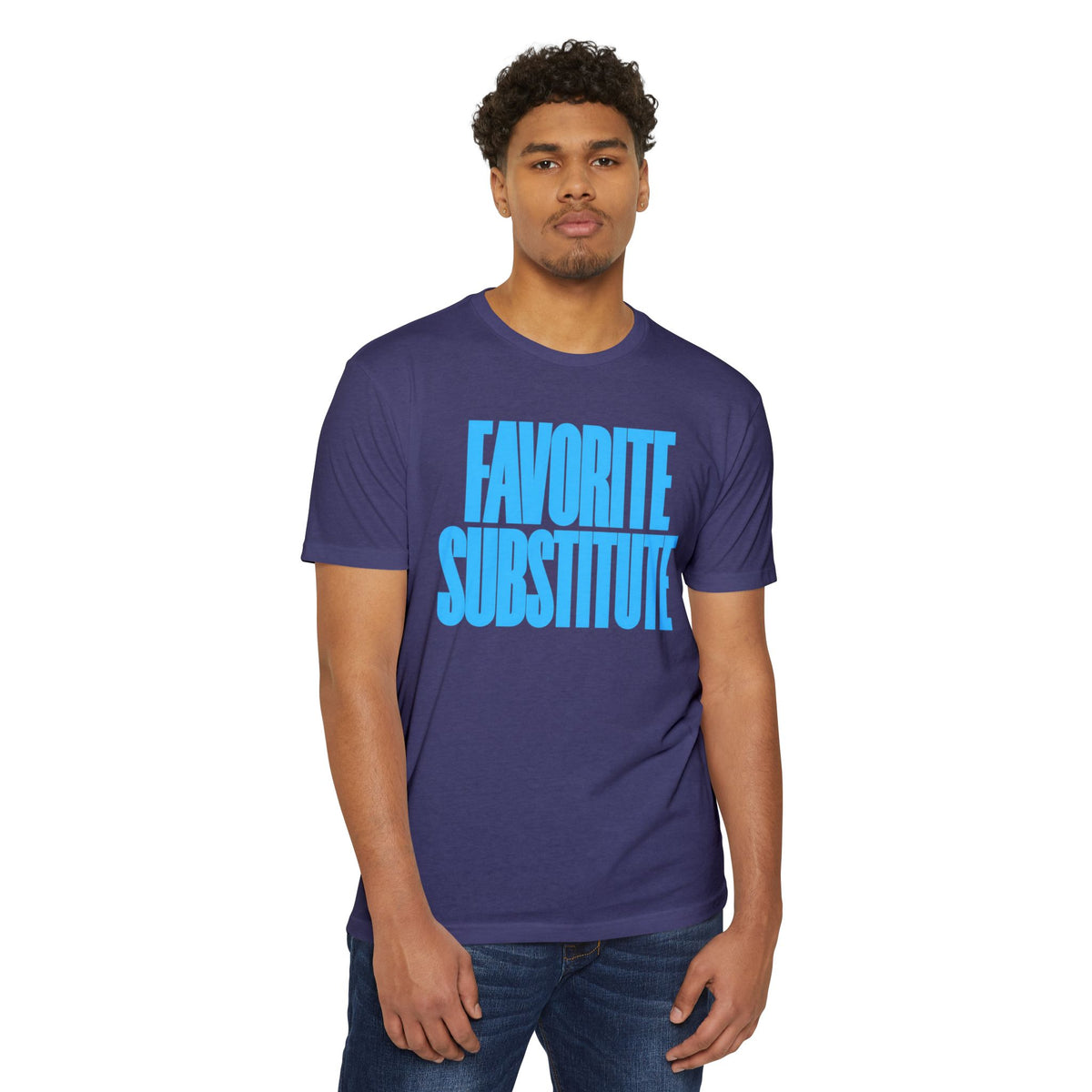 Favorite Substitute T-Shirt