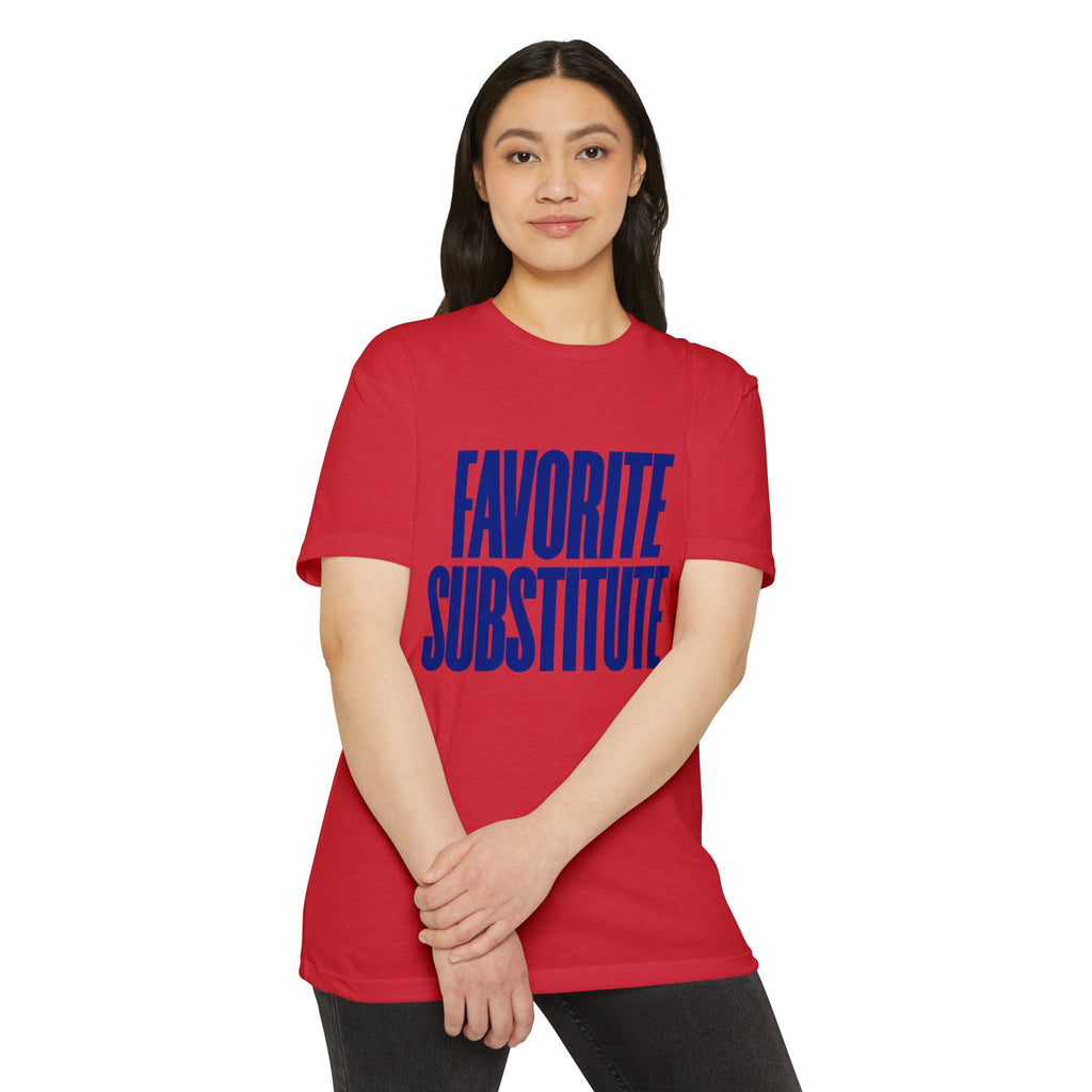 Favorite Substitute T-Shirt