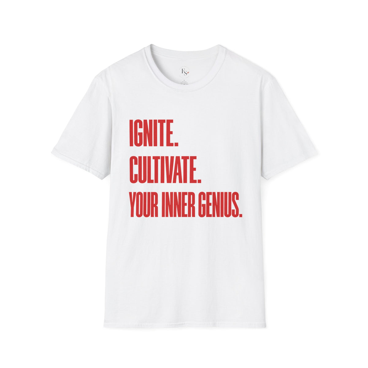 Motivational T-Shirt — Ignite. Cultivate. Your Inner Genius.