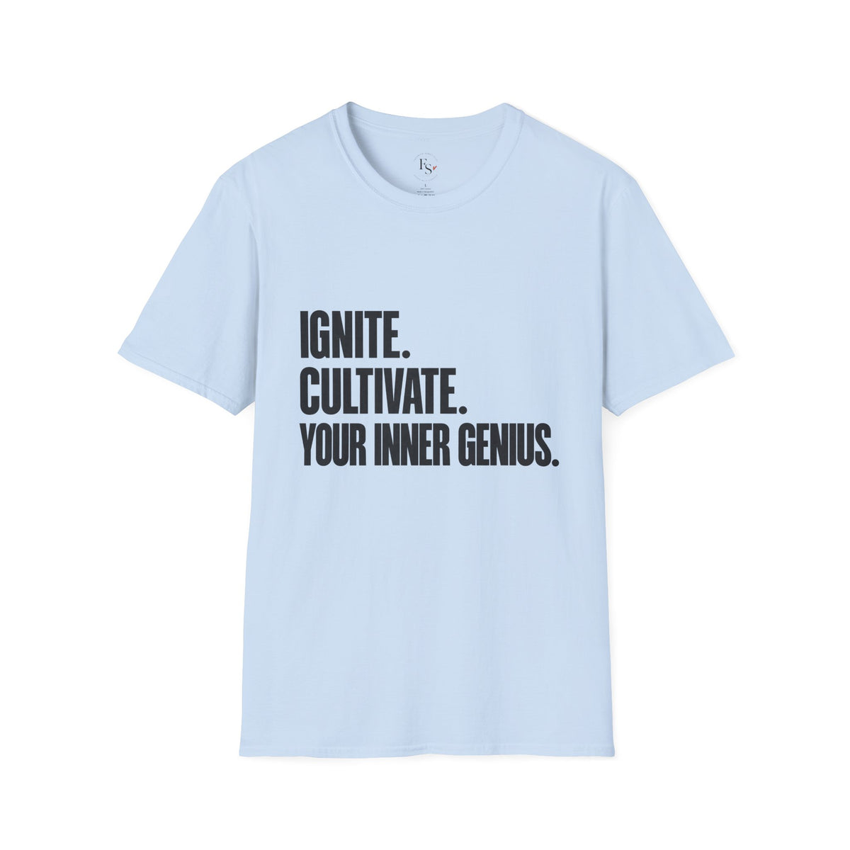 Motivational T-Shirt — Ignite. Cultivate. Your Inner Genius.