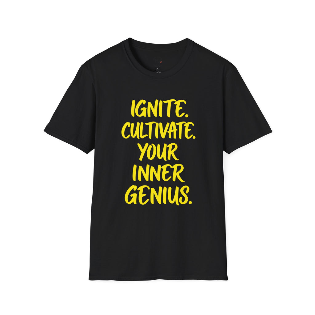 Inspirational Graphic T-Shirt — "Ignite. Cultivate. Your Inner Genius."