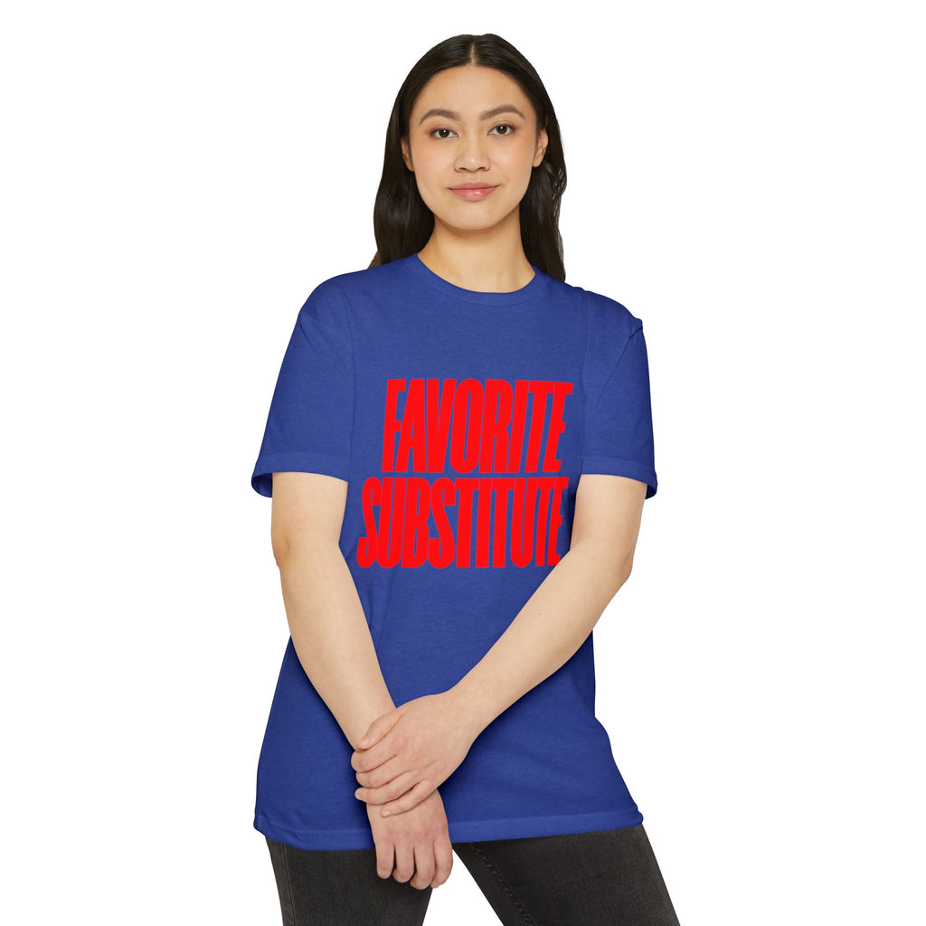 Favorite Substitute T-Shirt