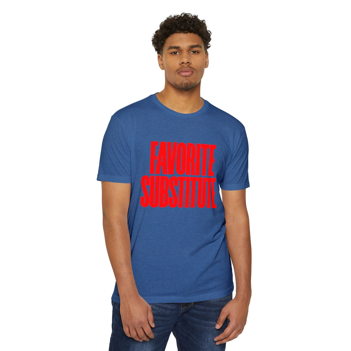 Favorite Substitute T-Shirt