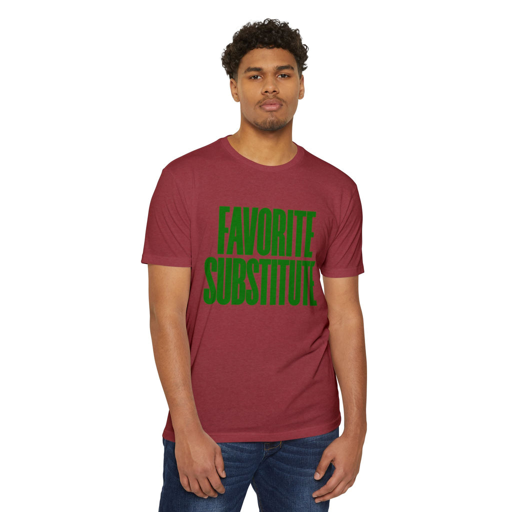 Favorite Substitute T-Shirt