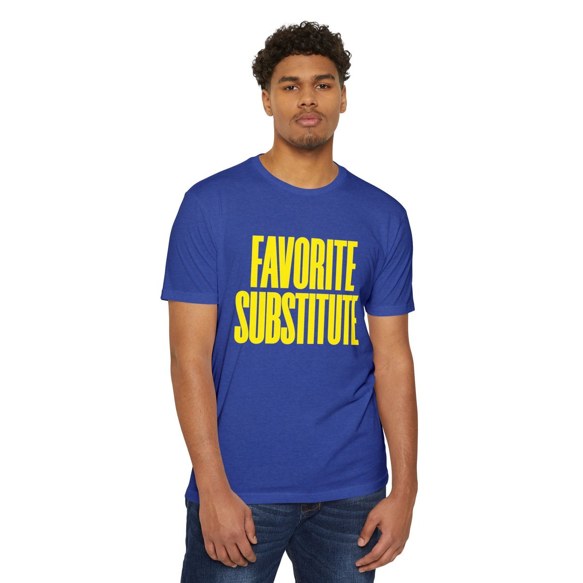 Favorite Substitute T-Shirt