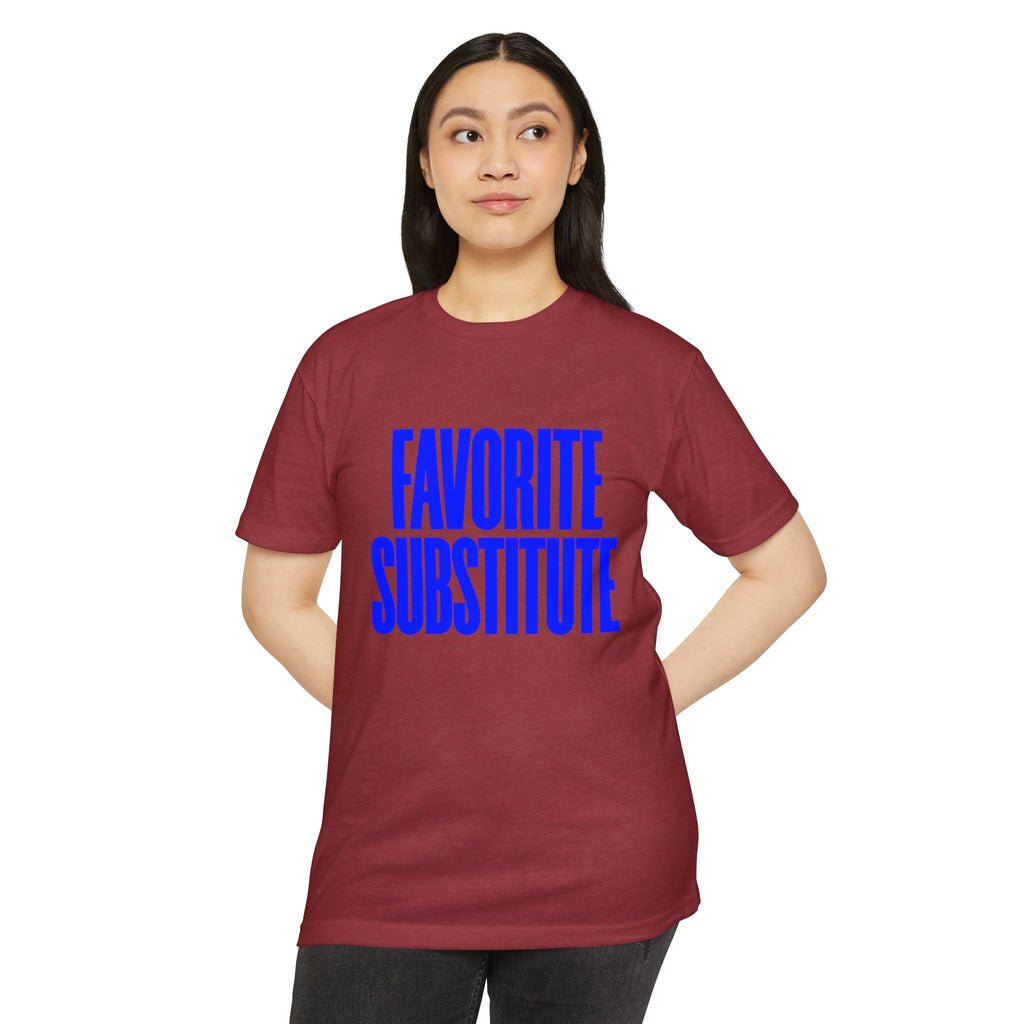 Favorite Substitute T-Shirt
