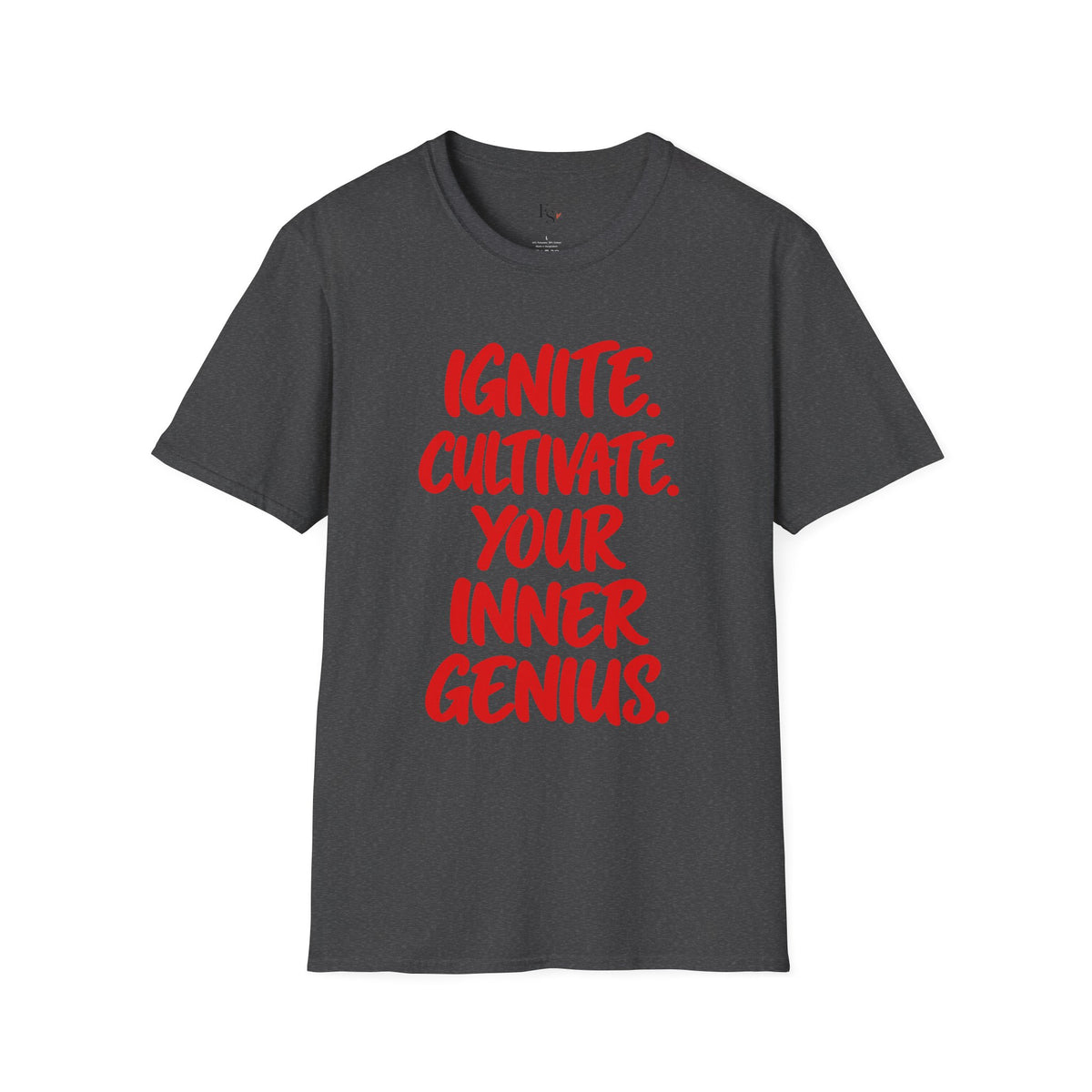 Inspirational Graphic T-Shirt — "Ignite. Cultivate. Your Inner Genius."