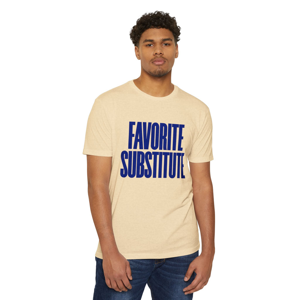 Favorite Substitute T-Shirt
