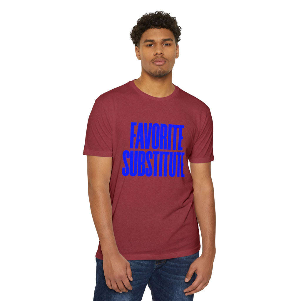 Favorite Substitute T-Shirt
