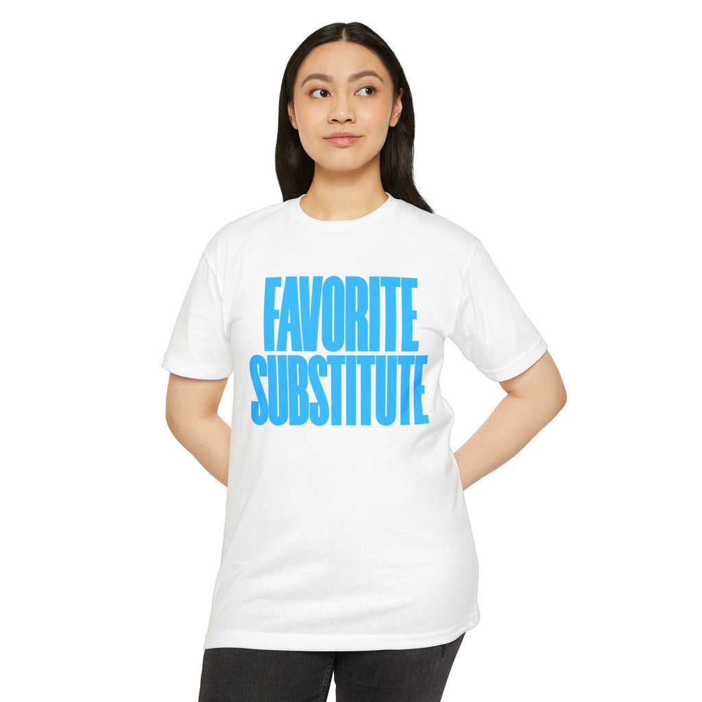 Favorite Substitute T-Shirt