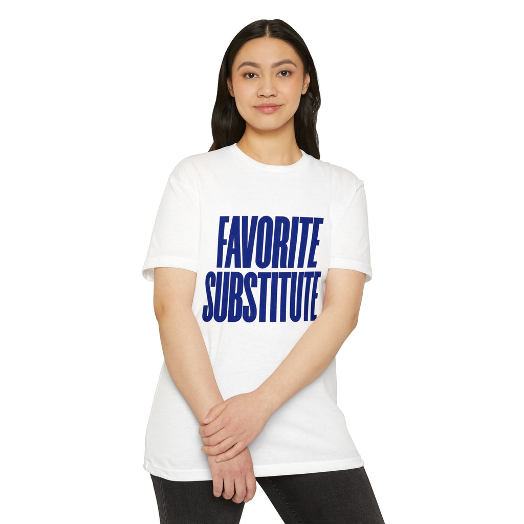 Favorite Substitute T-Shirt