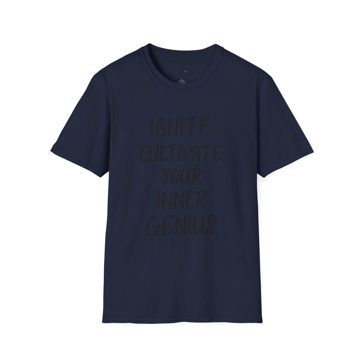 Inspirational Graphic T-Shirt — "Ignite. Cultivate. Your Inner Genius."