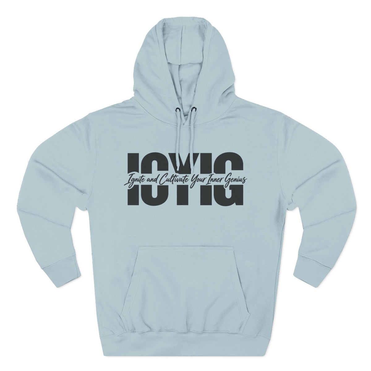 Hoodie — ICYIG 'Ignite and Cultivate Your Inner Genius' Fleece Pullover