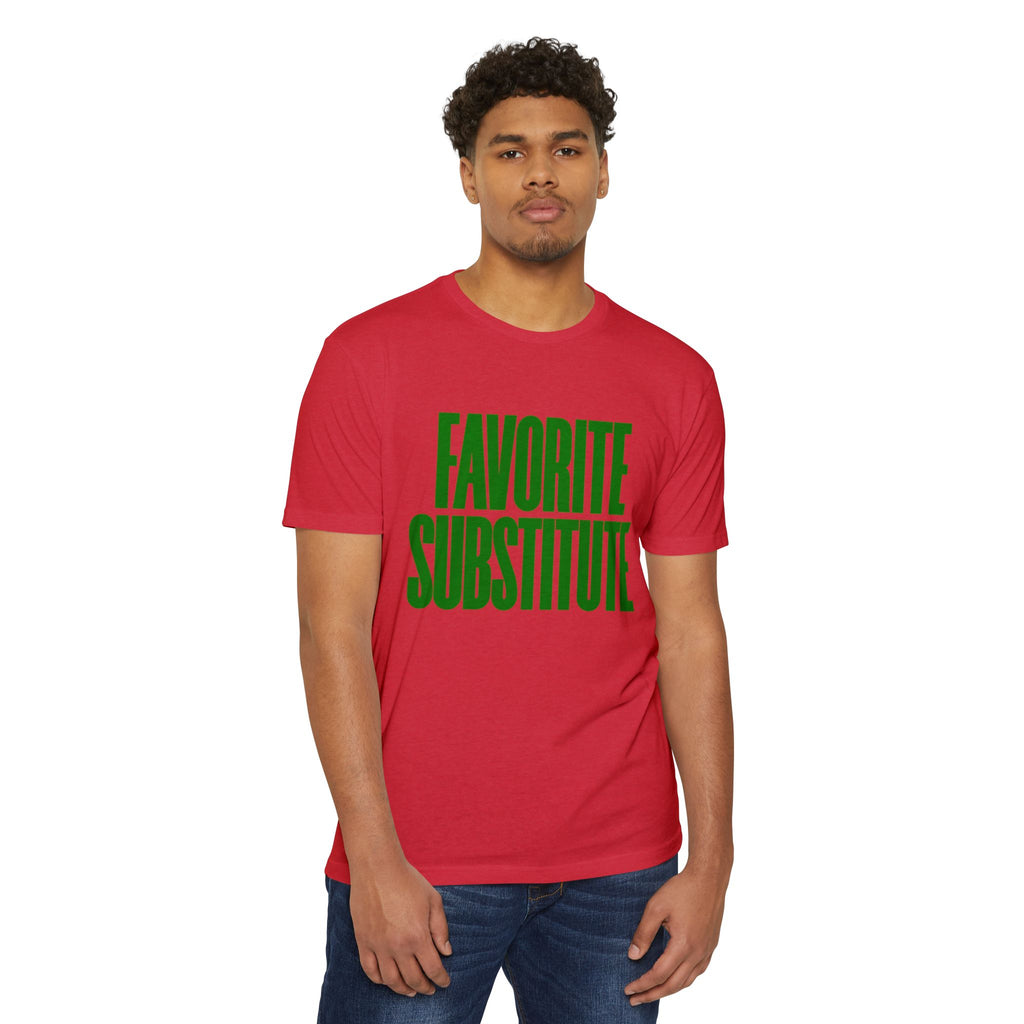 Favorite Substitute T-Shirt
