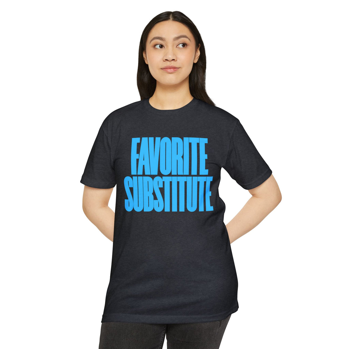 Favorite Substitute T-Shirt
