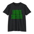 Favorite Substitute T-Shirt