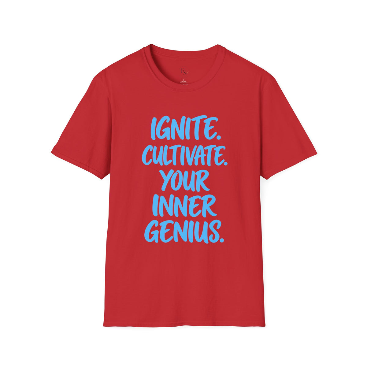 Inspirational Graphic T-Shirt — "Ignite. Cultivate. Your Inner Genius."