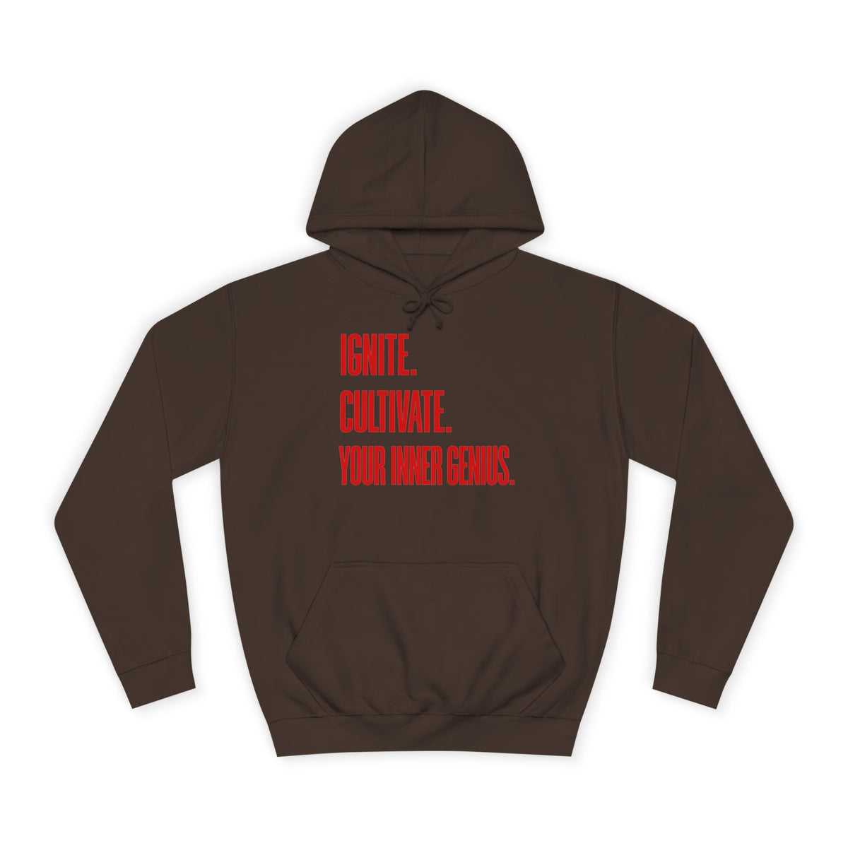 Hoodie — Ignite. Cultivate. Your Inner Genius.