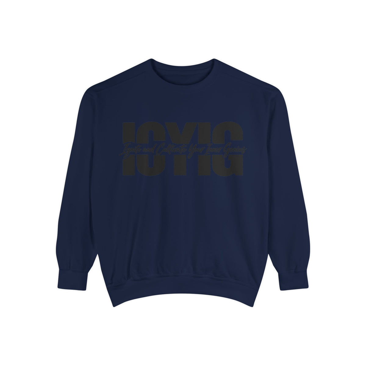 Graphic Crewneck Sweatshirt — Ignite and Cultivate Your Inner Genius