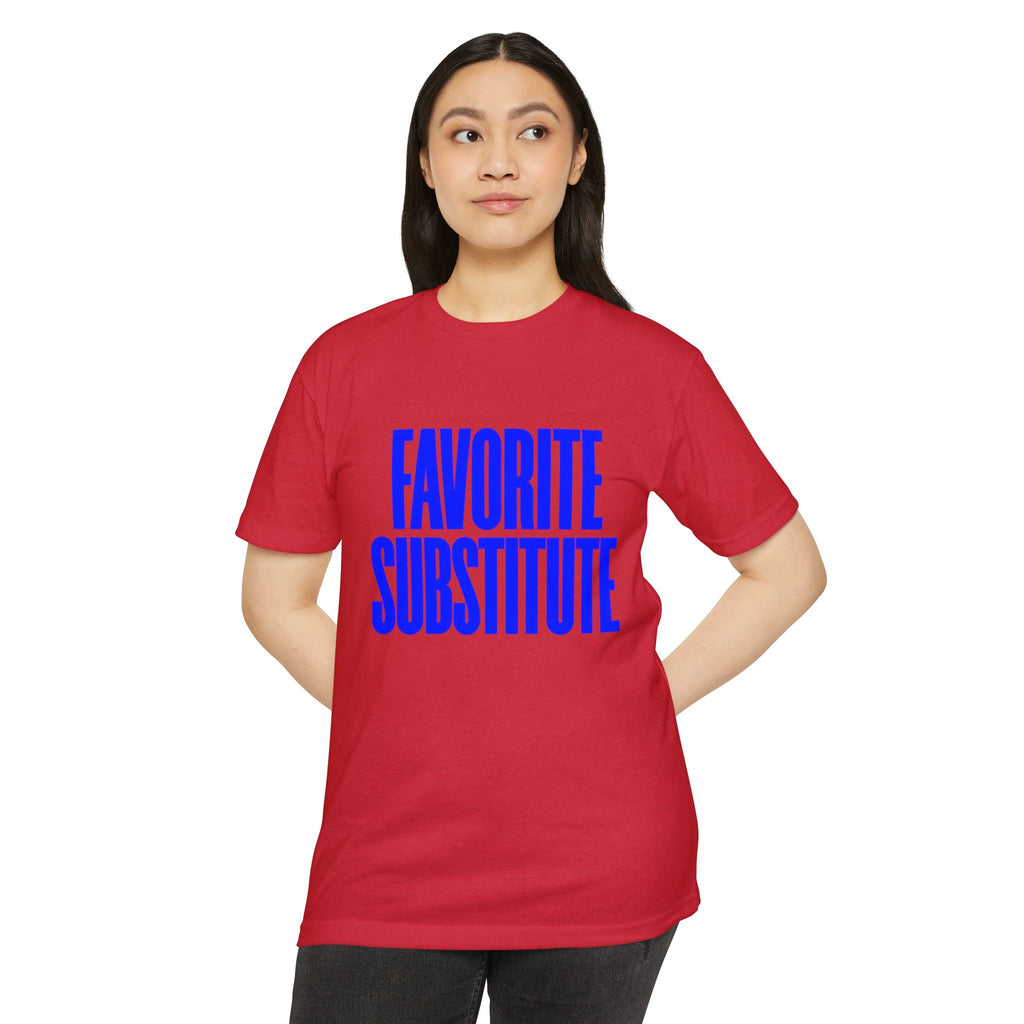 Favorite Substitute T-Shirt