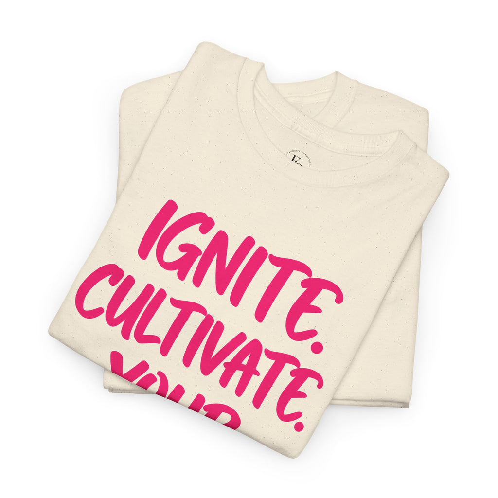 Inspirational Graphic T-Shirt — "Ignite. Cultivate. Your Inner Genius."