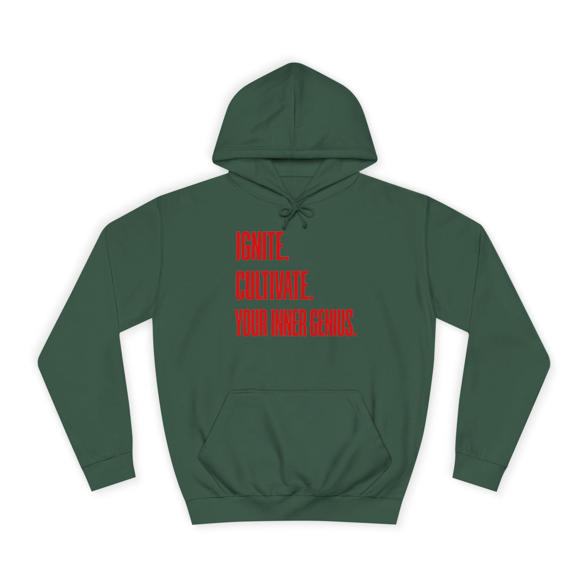 Hoodie — Ignite. Cultivate. Your Inner Genius.