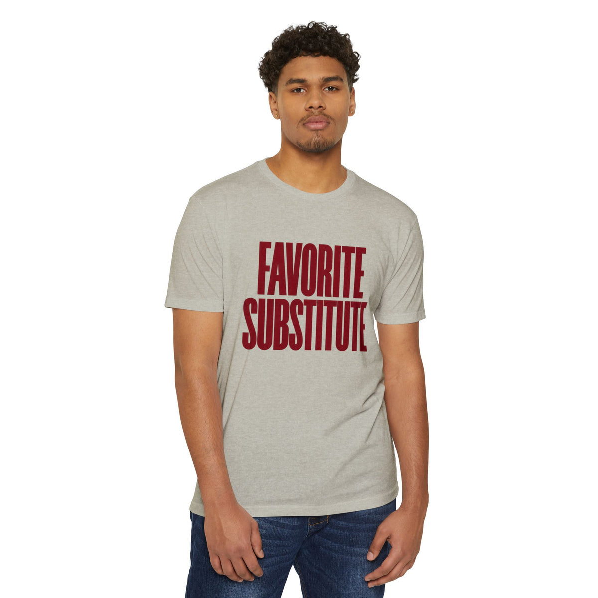 Favorite Substitute Tee
