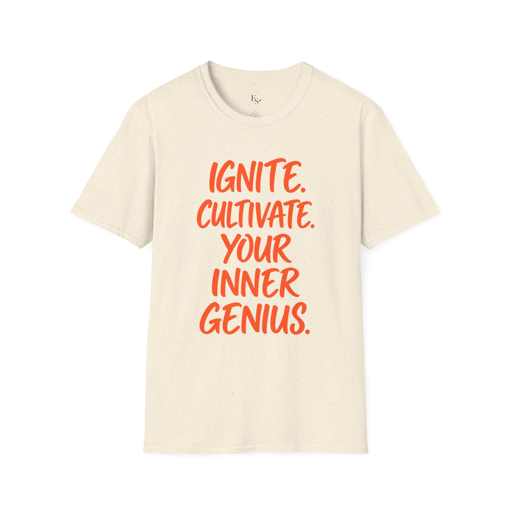 Inspirational Graphic T-Shirt — "Ignite. Cultivate. Your Inner Genius."