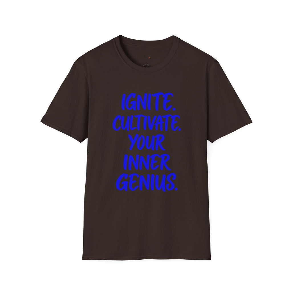 Inspirational Graphic T-Shirt — "Ignite. Cultivate. Your Inner Genius."