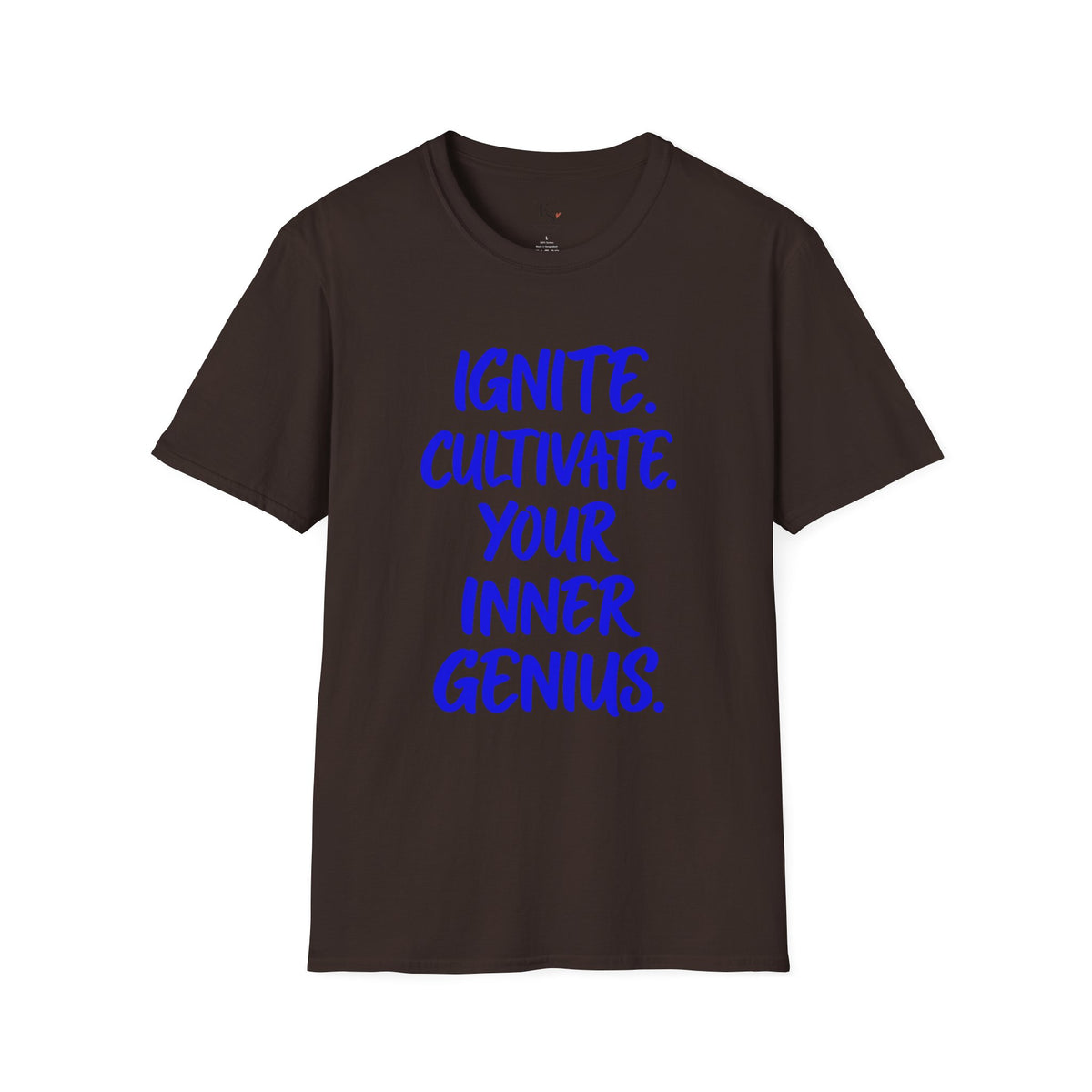 Inspirational Graphic T-Shirt — "Ignite. Cultivate. Your Inner Genius."