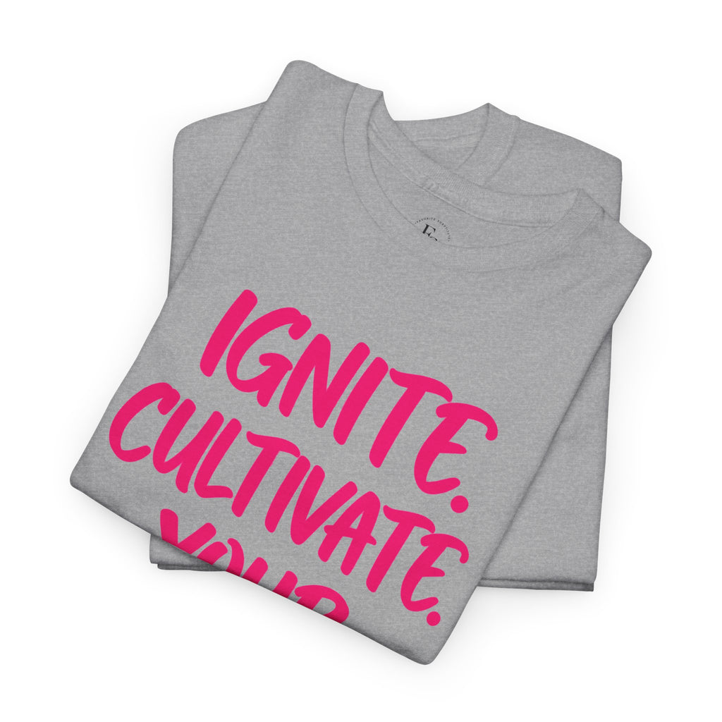 Inspirational Graphic T-Shirt — "Ignite. Cultivate. Your Inner Genius."