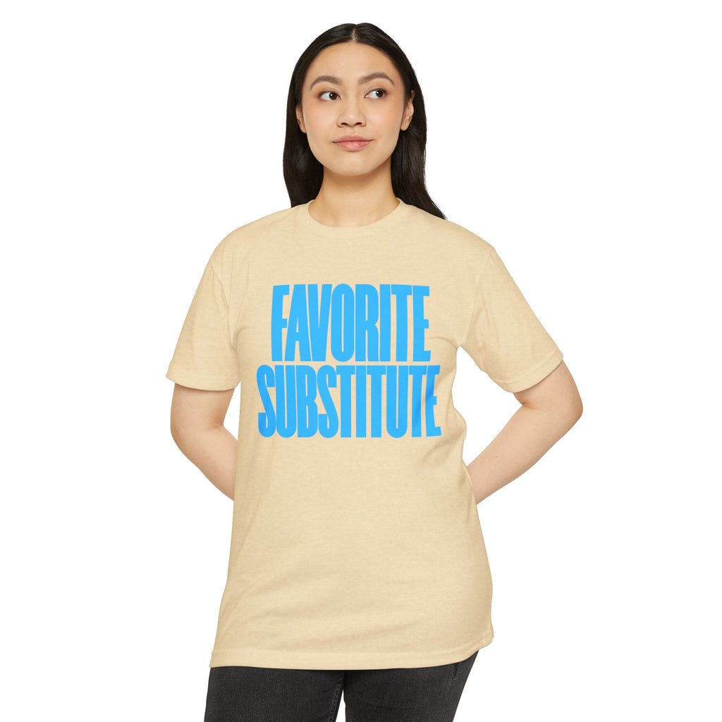 Favorite Substitute T-Shirt