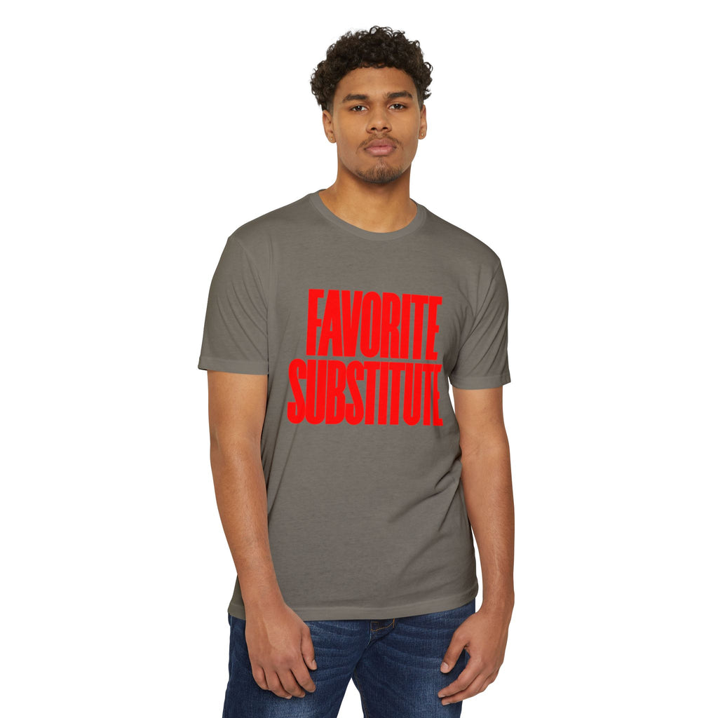 Favorite Substitute T-Shirt