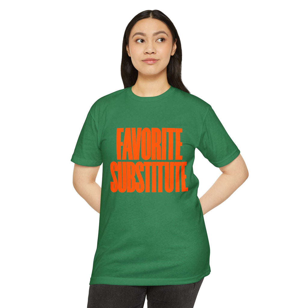 Favorite Substitute T-Shirt