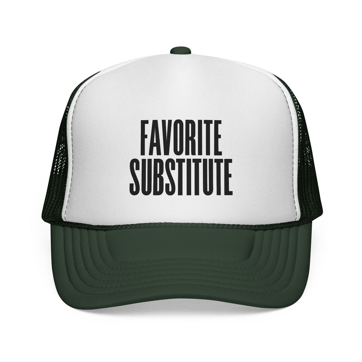 Trucker Cap — "Favorite Substitute" Mesh Hat