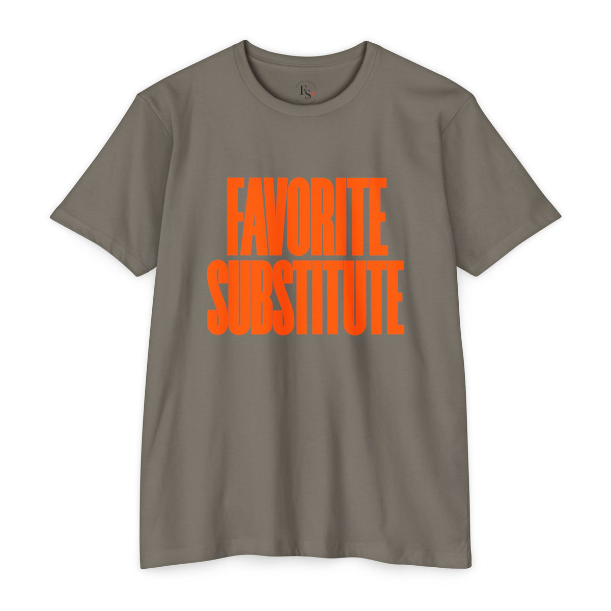 Favorite Substitute T-Shirt