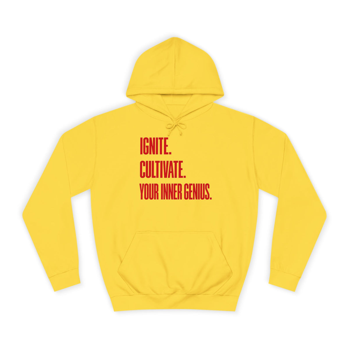 Hoodie — Ignite. Cultivate. Your Inner Genius.
