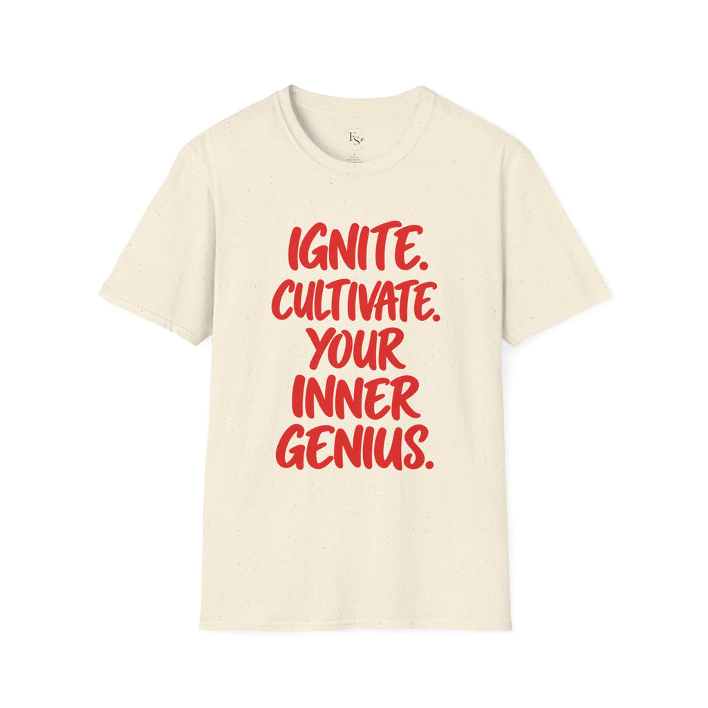 Inspirational Graphic T-Shirt — "Ignite. Cultivate. Your Inner Genius."