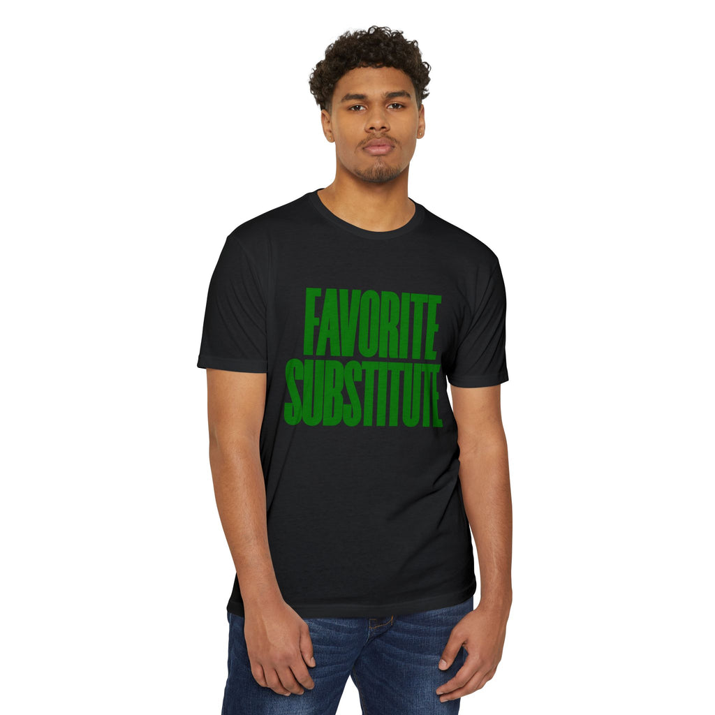 Favorite Substitute T-Shirt