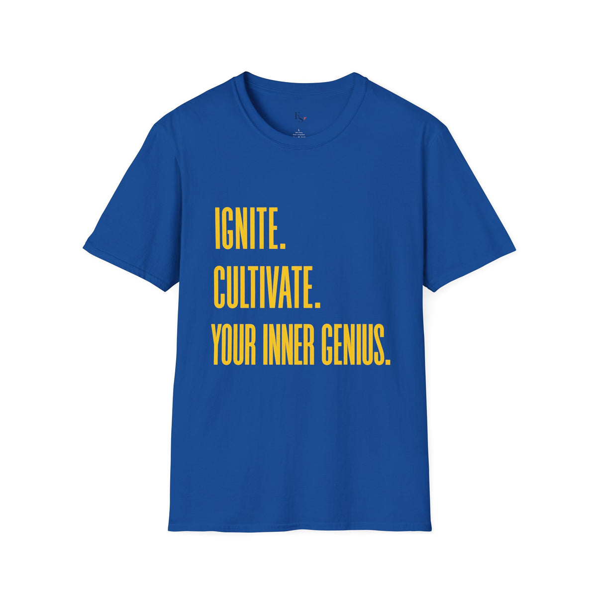 Motivational T-Shirt — Ignite. Cultivate. Your Inner Genius.