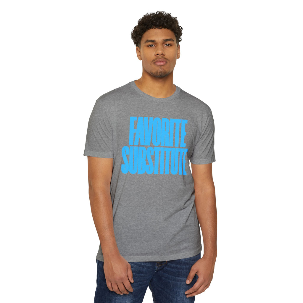 Favorite Substitute T-Shirt