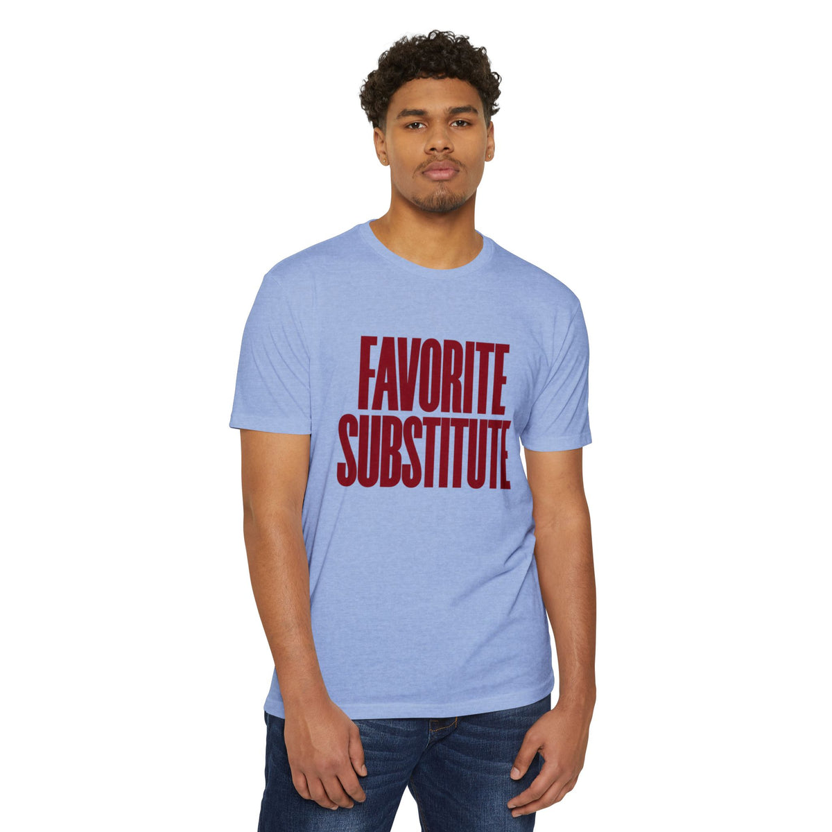Favorite Substitute Tee