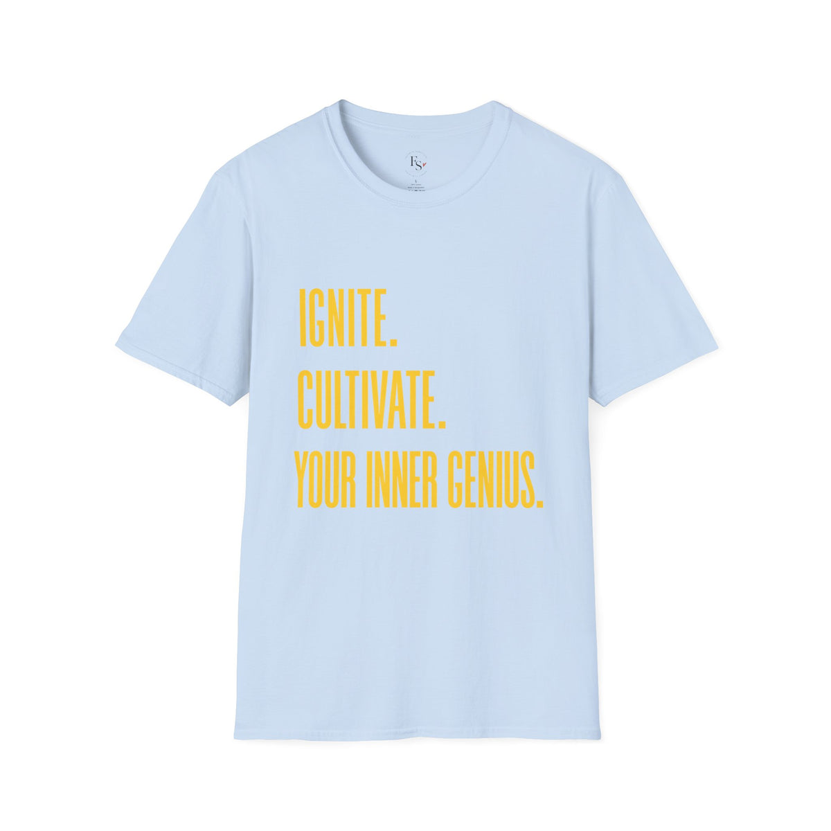 Motivational T-Shirt — Ignite. Cultivate. Your Inner Genius.